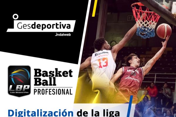 Liga Básquet Pro from Ecuador joins Gesdeportiva.